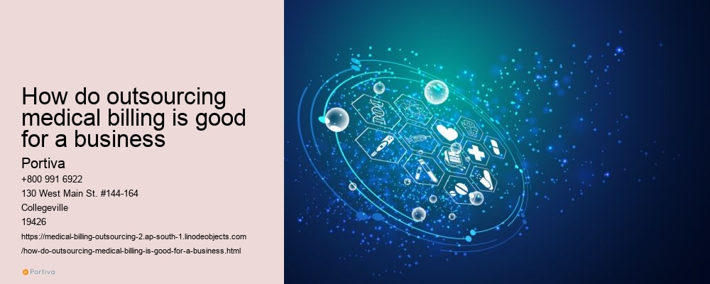 how do outsourcing medical billing is good for a business